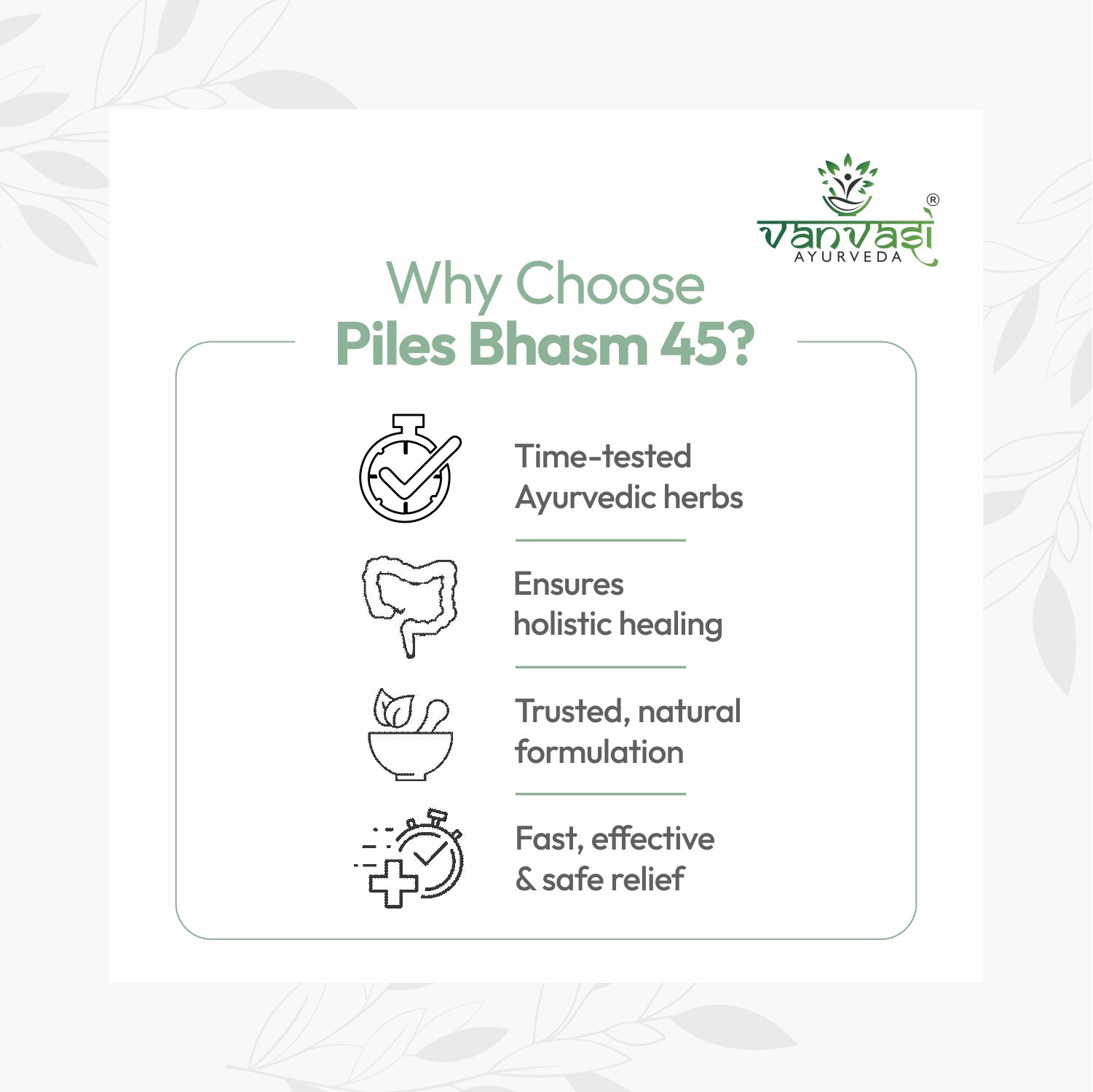 Piles Bhasm 45